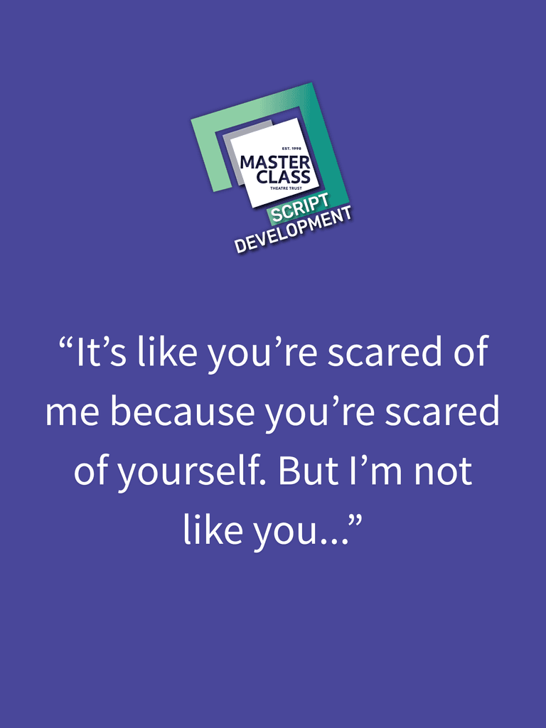 Quote on a purple background: "It’s like you’re scared of me because you’re scared of yourself. But I’m not like you..." Masterclass logo above.