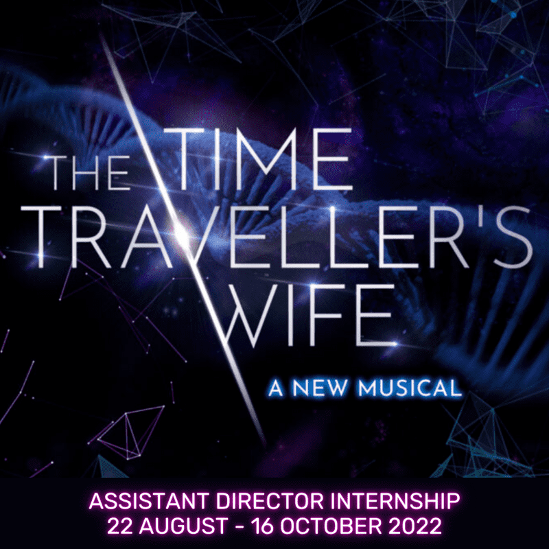 Time Travellers Wife title with neon 'A New Musical', showing DNA and star signs in the back ground