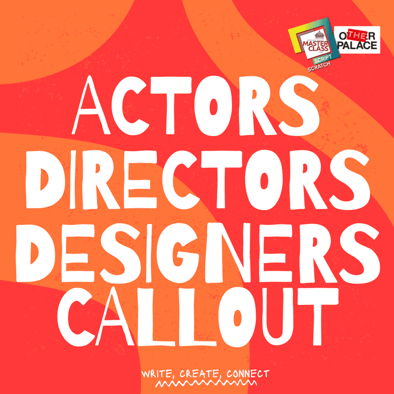 Orange and red background of swirls, with Actors, Directors, Designers Call-Out written in bold white.