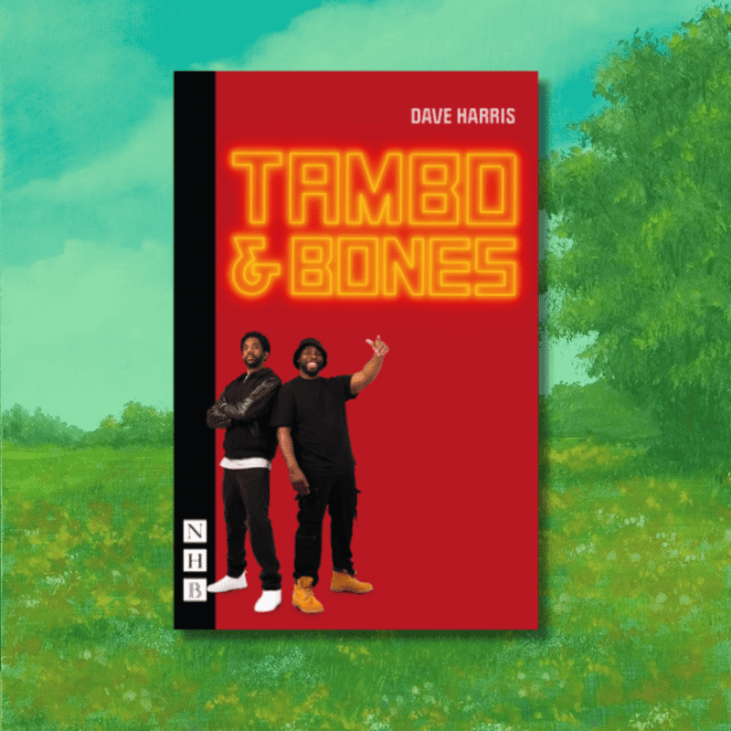 Tambo and Bones Script Cover featuring the two characters and title above. Green field background. 